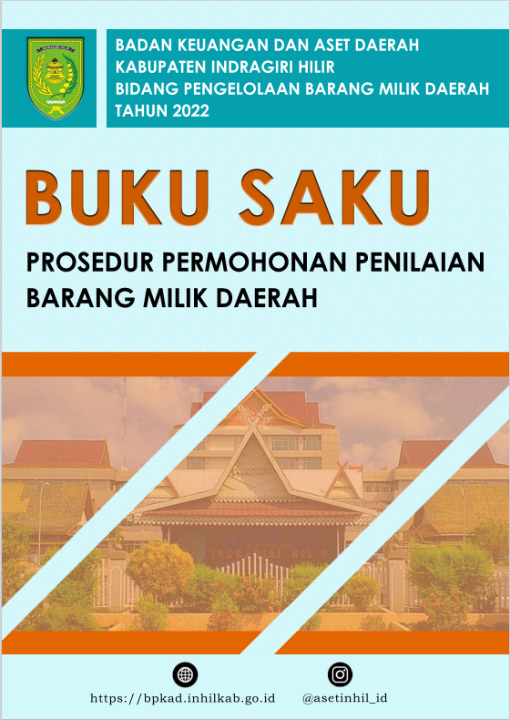 Buku Saku – Prosedur Permohonan Penilaian BMD Kab. Inhil